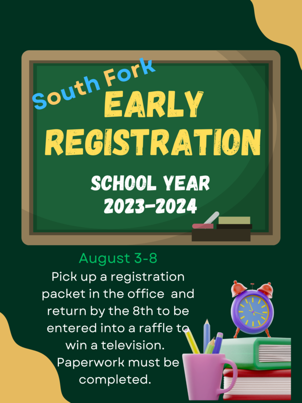 Early Registration South Fork Union School District